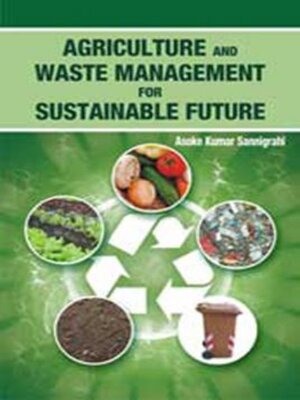 cover image of Agriculture and Waste Management for Sustainable Future 